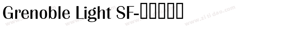 Grenoble Light SF字体转换